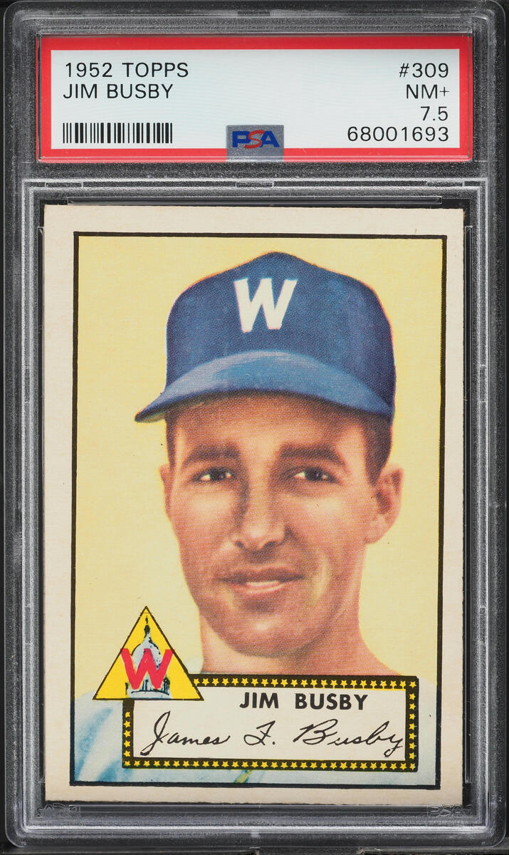 1952 Topps Jim Busby #309 PSA 7.5 NRMT+