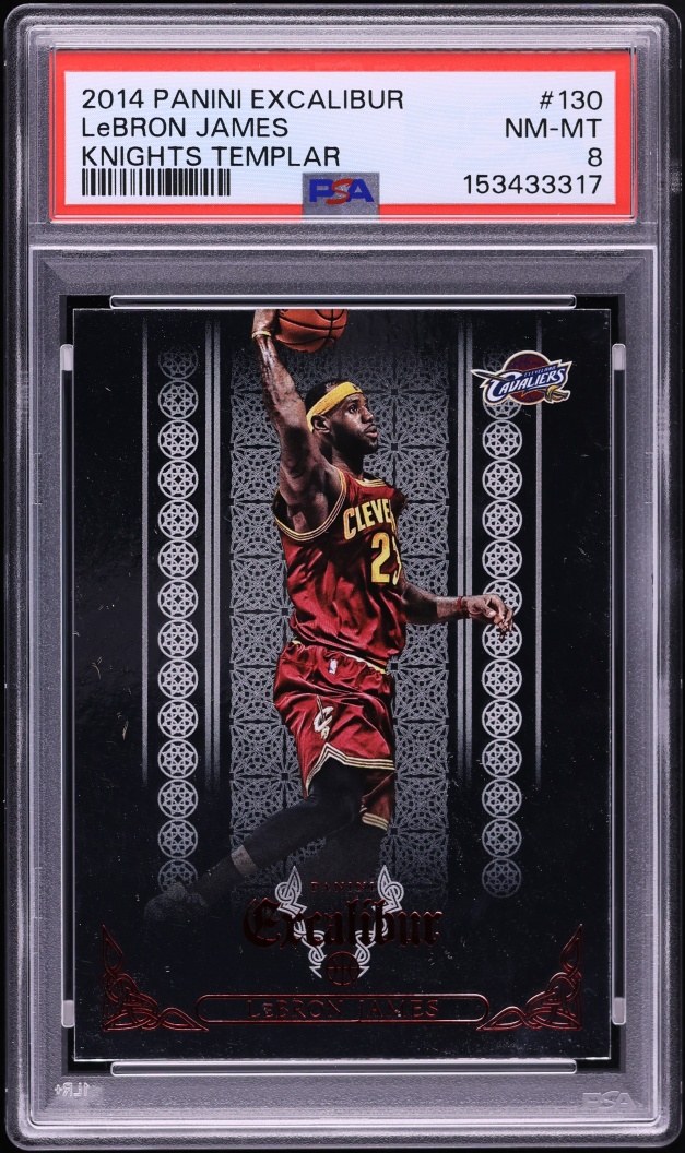 2014 Panini Excalibur Knights Templar LeBron James #130 PSA 8 NM-MT