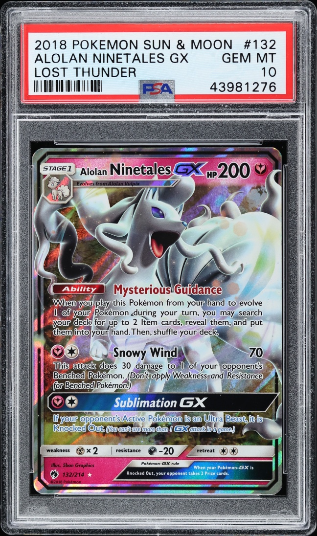 2018 Pokemon Sun & Moon Lost Thunder Alolan Ninetales GX #132 PSA 10 GEM MINT