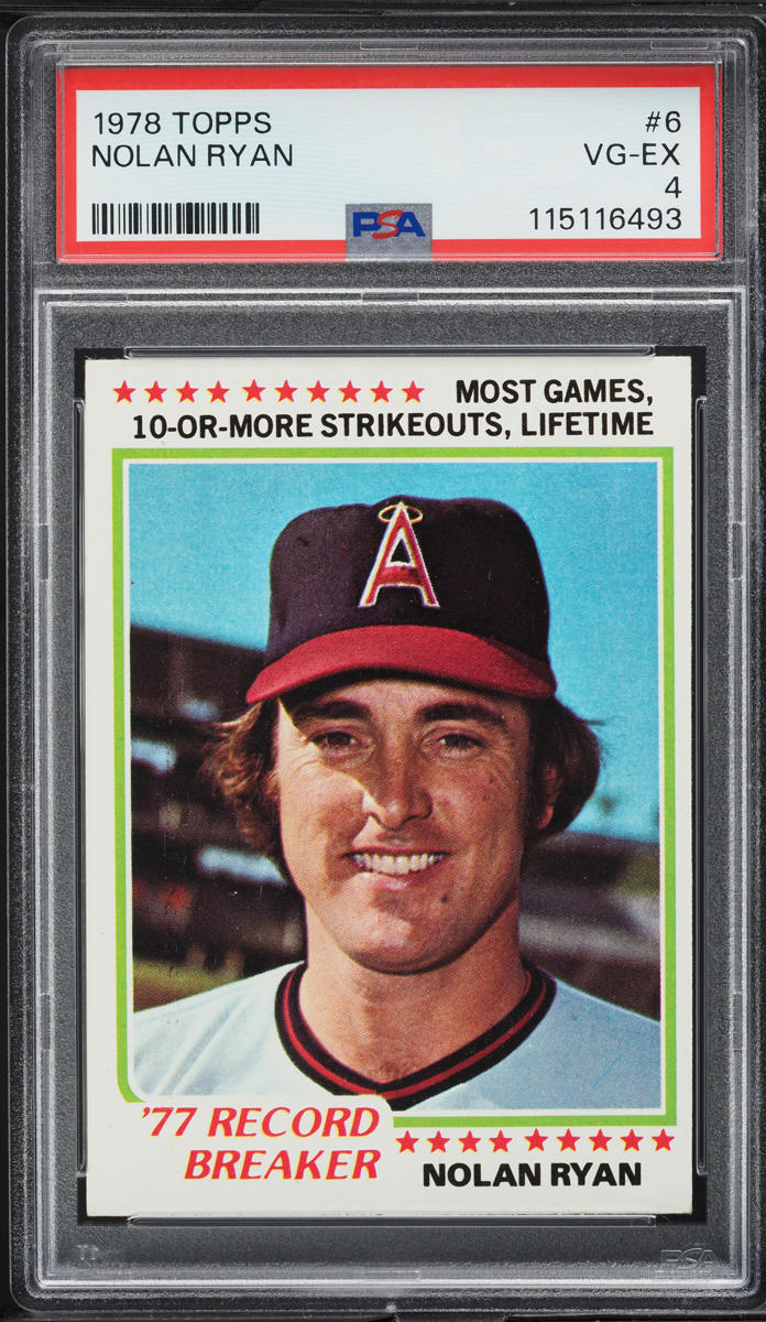 1978 Topps Nolan Ryan RECORD BREAKER #6 PSA 4 VGEX