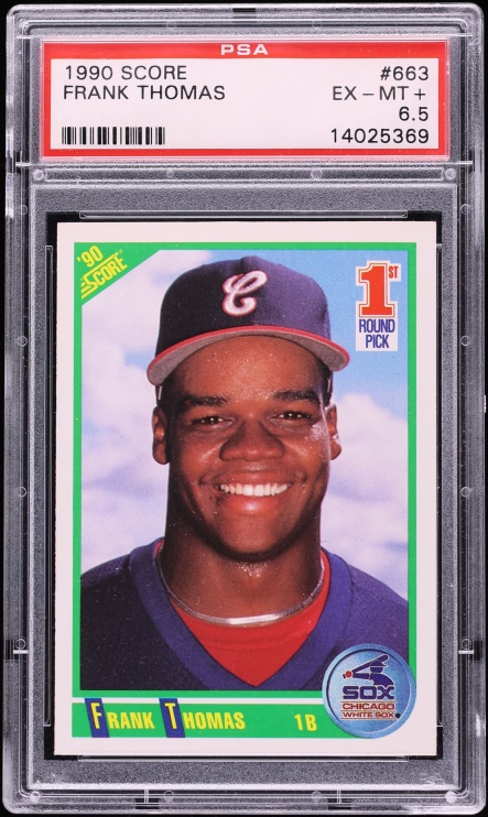 1990 Score Frank Thomas ROOKIE #663 PSA 6.5 EXMT+