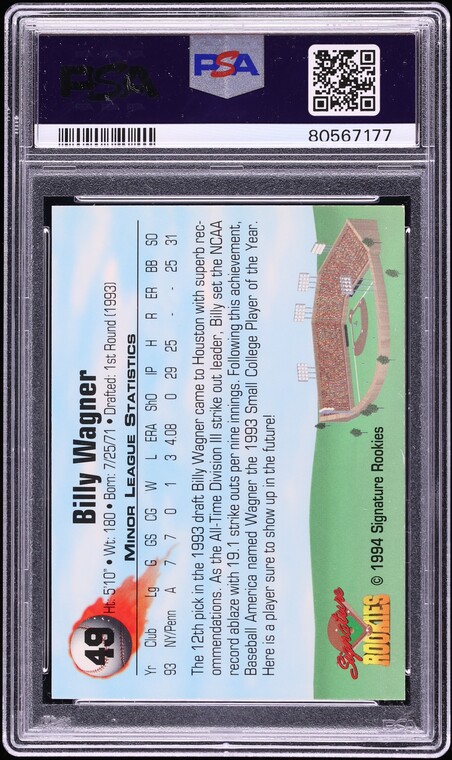 1994 Signature Rookies Billy Wagner ROOKIE AUTO DNA 10 /8650 #49 PSA 8 NM-MT