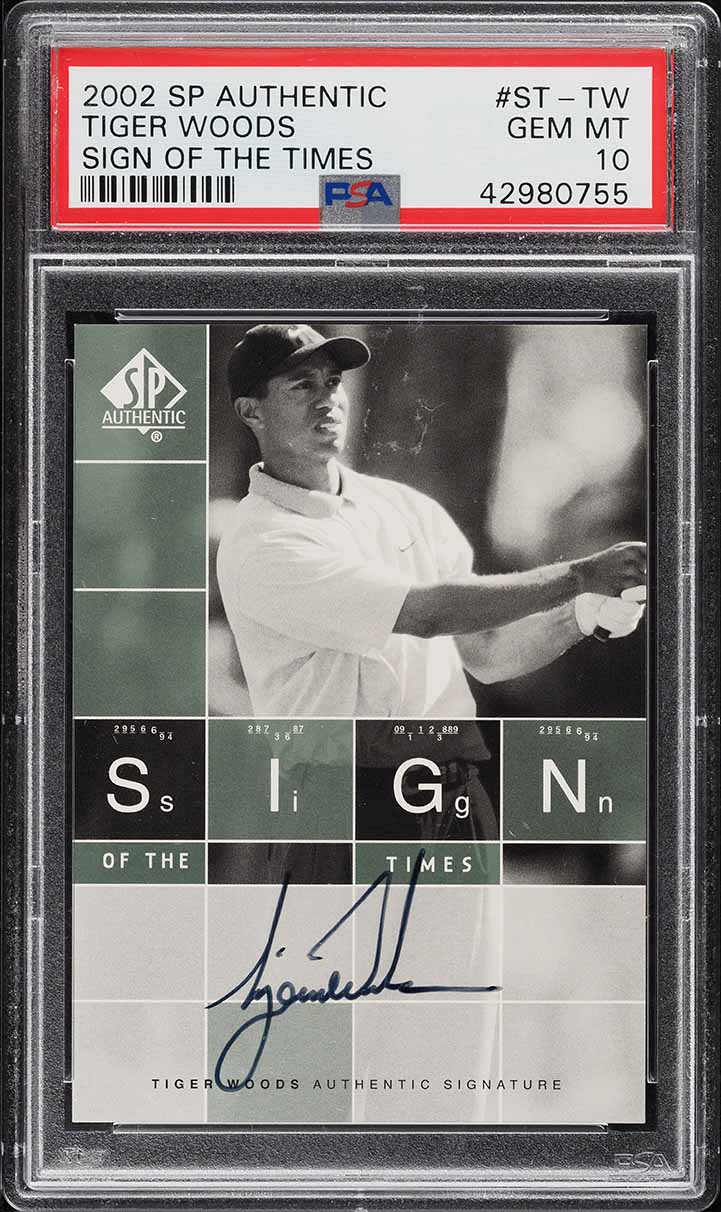 2002 SP Authentic Sign Of The Times Tiger Woods AUTO #ST-TW PSA 10 GEM MINT