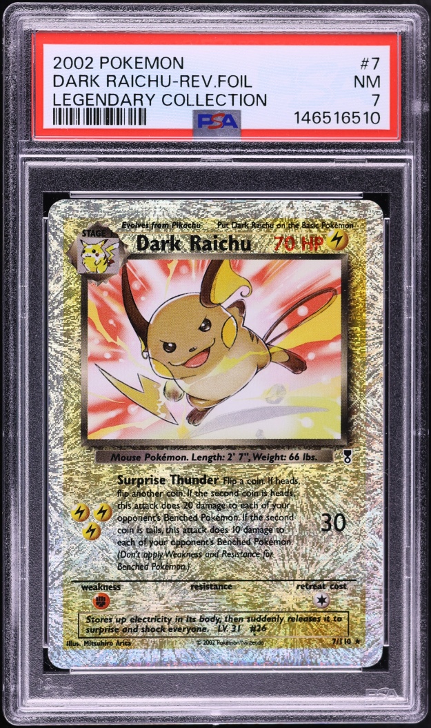 2002 Pokemon Legendary Collection Reverse Holo Dark Raichu #7 PSA 7 NRMT