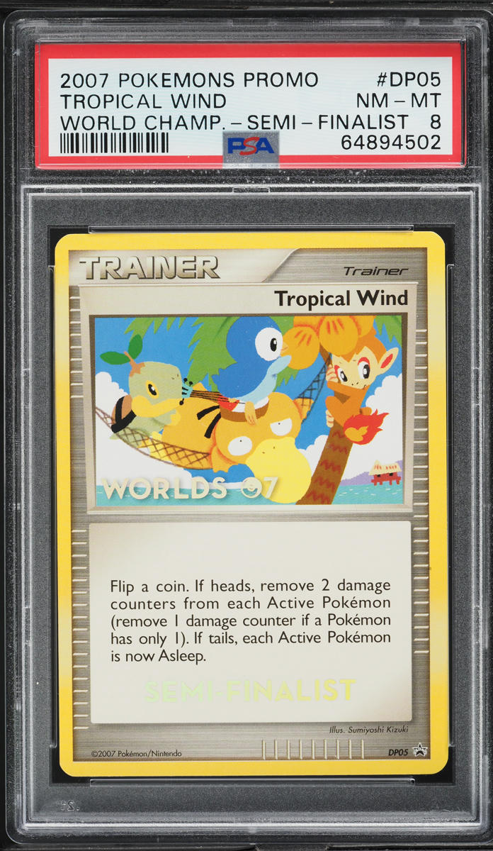 2007 Pokemon World Championships Promo Semi-Finalist Tropical Wind #DP05 PSA 8