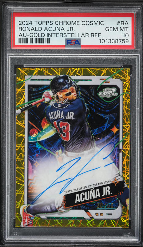 2024 Topps Chrome Cosmic Ronald Acuna Jr. AUTO #RA PSA 10 GEM MINT