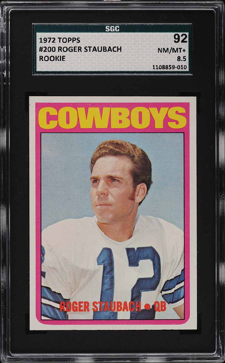 1972 Topps Football Roger Staubach ROOKIE #200 SGC 8.5 NM-MT+