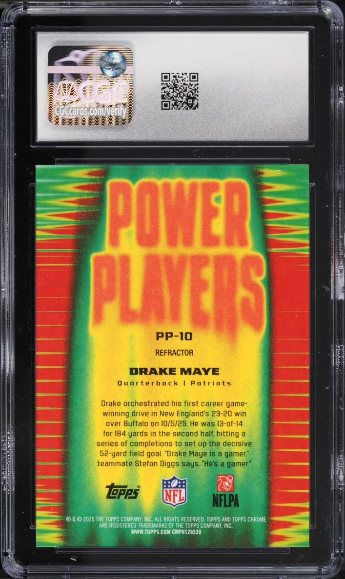 2025 Topps Chrome Power Players Refractor Drake Maye #PP-10 CGC 10 GEM MINT