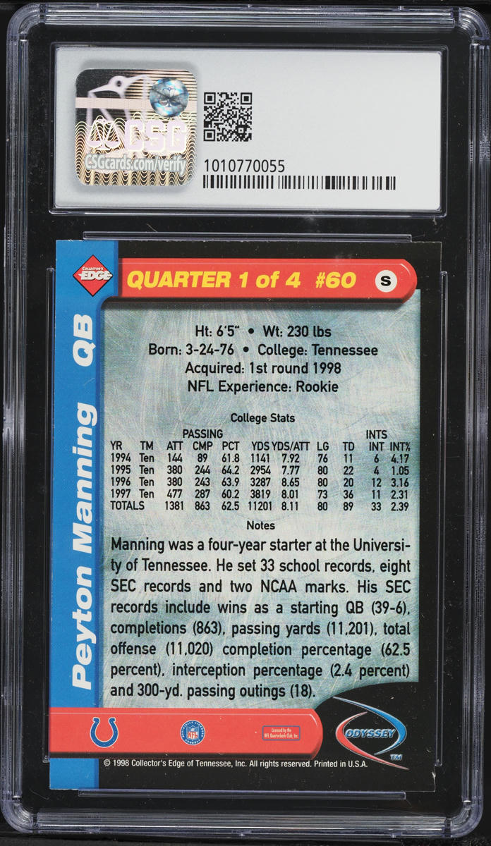 1998 Collector's Edge Odyssey Peyton Manning ROOKIE #60 CSG 7.5 NRMT+