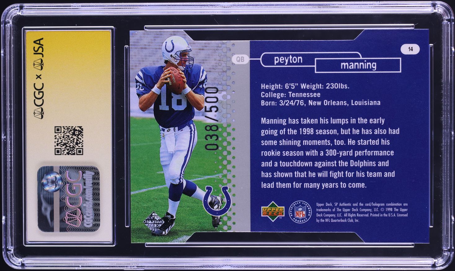 1998 SP Authentic Die-Cut Peyton Manning ROOKIE AUTO /500 #14 JSA CGC 10 GEM