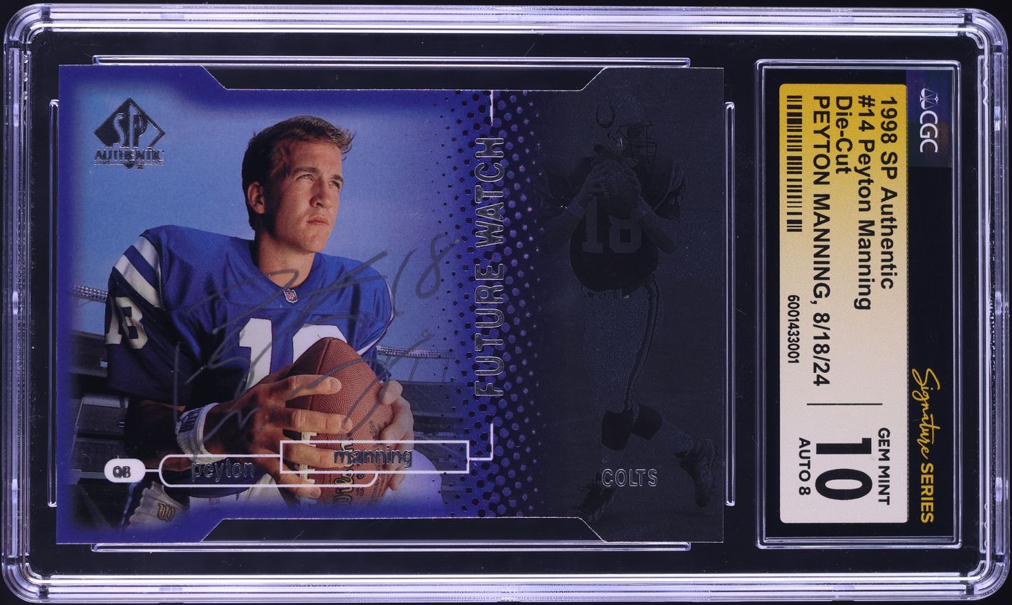 1998 SP Authentic Die-Cut Peyton Manning ROOKIE AUTO /500 #14 JSA CGC 10 GEM