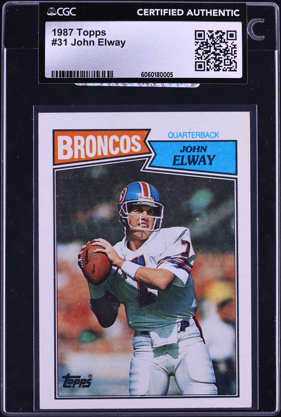 1987 Topps Football John Elway #31 CGC AUTH