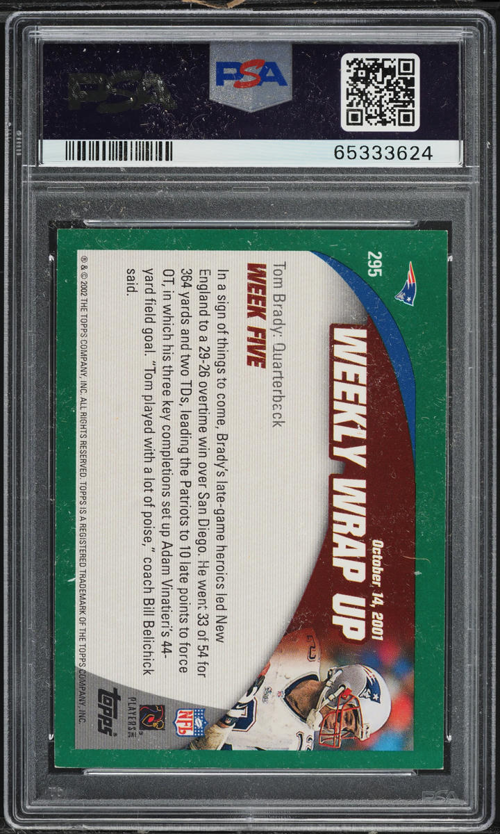 2002 Topps Football Tom Brady #295 PSA 6 EXMT
