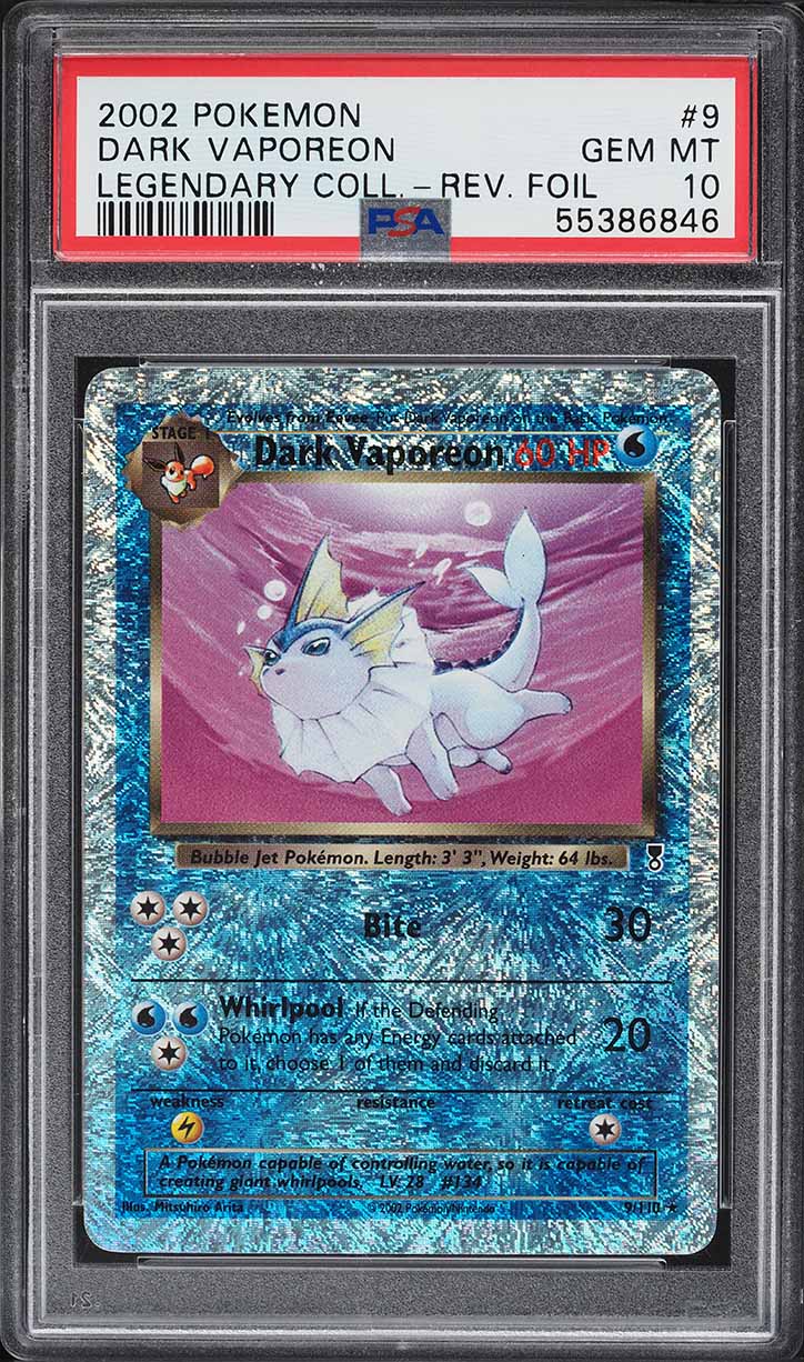 2002 Pokemon Legendary Collection Reverse Holo Dark Vaporeon #9 PSA 10 GEM MINT