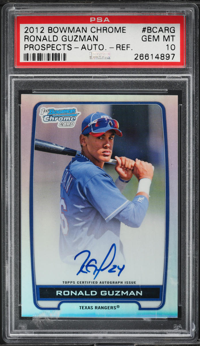 2012 Bowman Chrome Refractor Ronald Guzman PROSPECT AUTO /500 #BCA-RG PSA 10 GEM