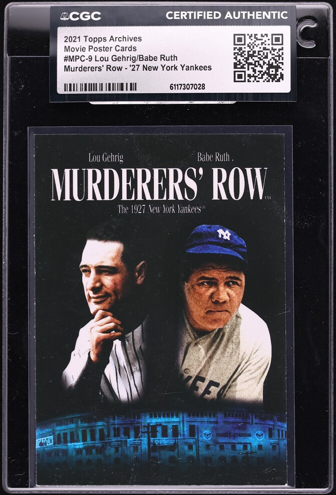 2021 Topps Archives Movie Poster Cards Murderers' Row Lou Gehrig Babe Ruth #MPC-9 CGC AUTH