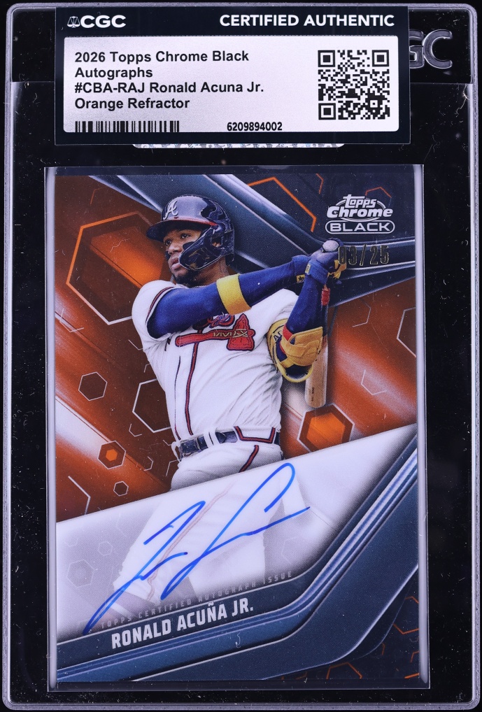 2026 Topps Chrome Black Orange Refractor Ronald Acuna Jr. AUTO /25 #CBA-RAJ CGC AUTH