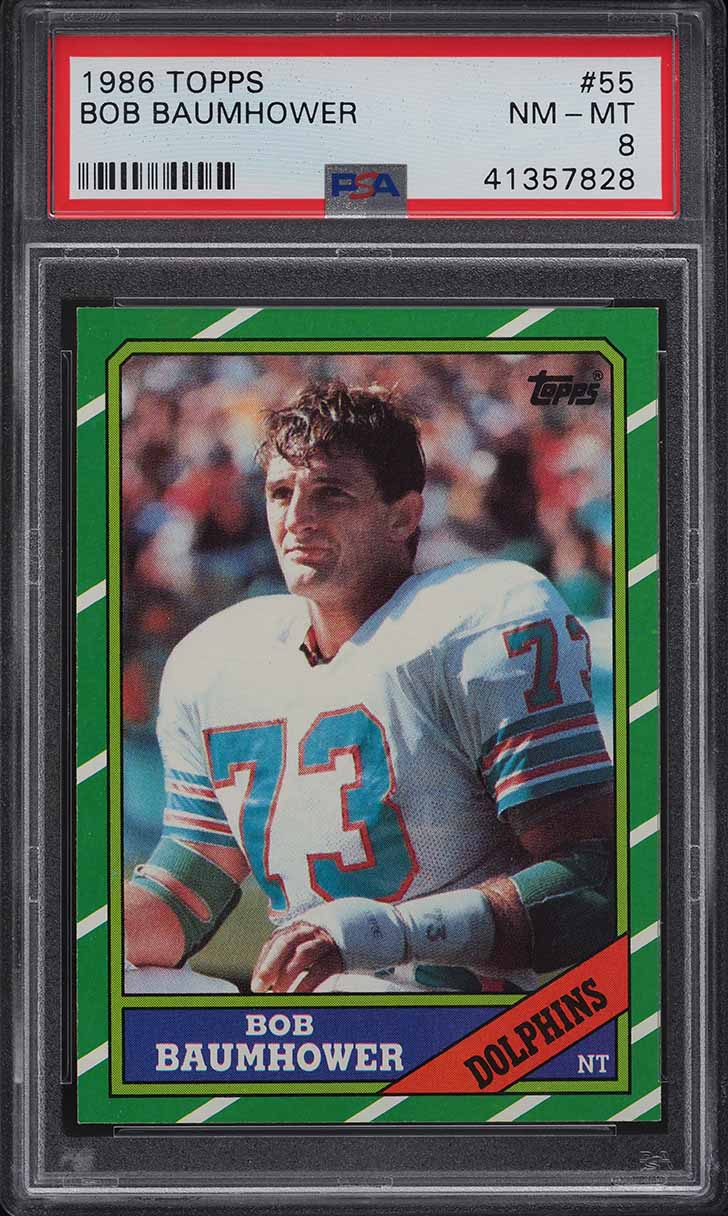 1986 Topps Football Bob Baumhower #55 PSA 8 NM-MT