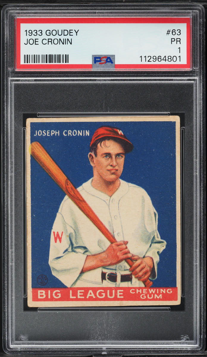 1933 Goudey Joe Cronin #63 PSA 1 PR