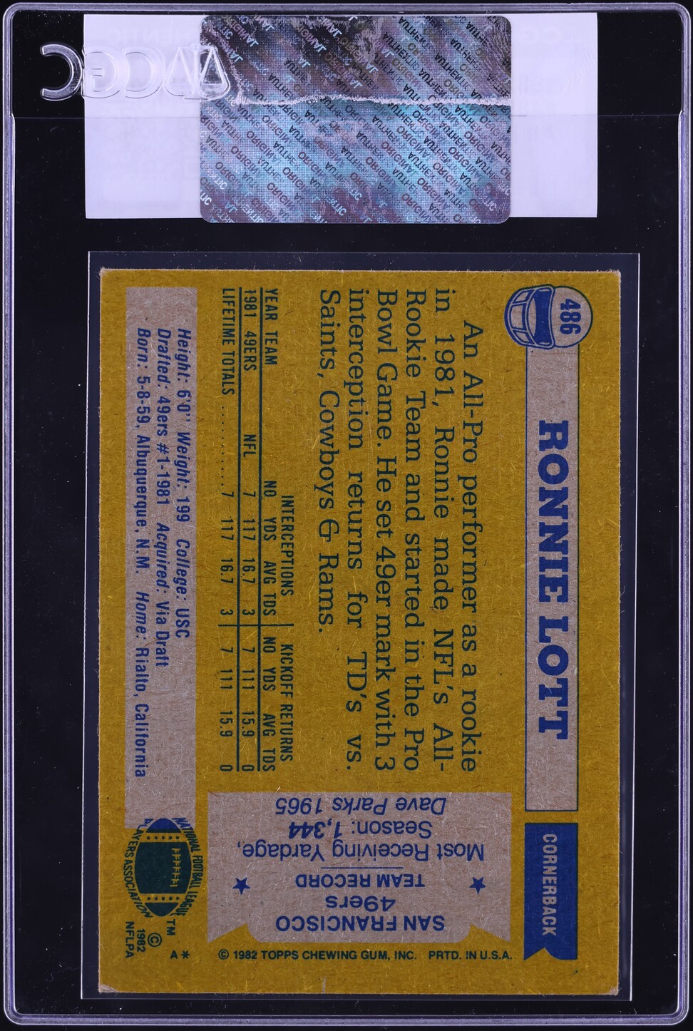 1982 Topps Football Ronnie Lott ROOKIE, ALL-PRO #486 CGC AUTH