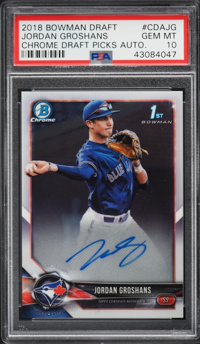 2018 Bowman Chrome Draft Picks Jordan Groshans PROSPECT AUTO #CDA-JG PSA 10 GEM MINT