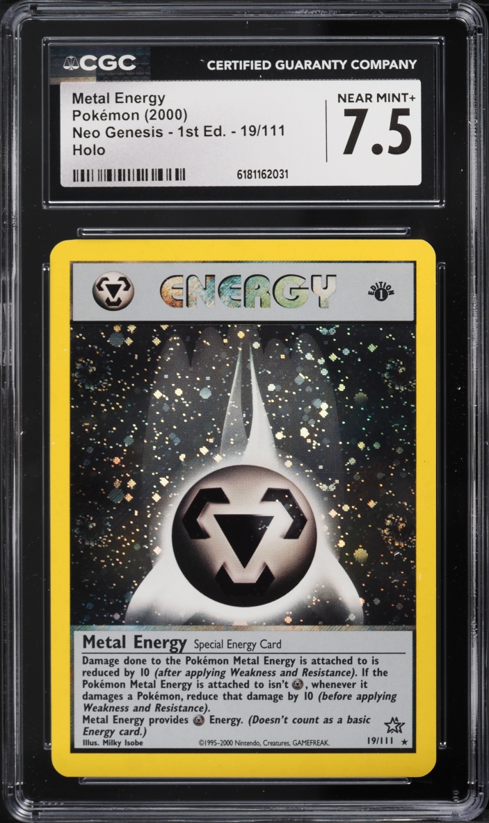 2000 Pokemon Neo Genesis 1st Edition Holo Metal Energy #19 CGC 7.5 NRMT+