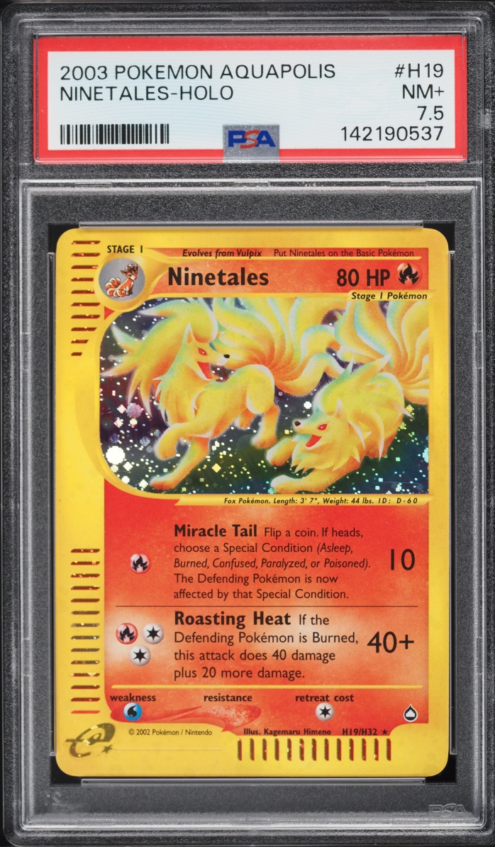2003 Pokemon Aquapolis Holo Ninetales #H19 PSA 7.5 NRMT+