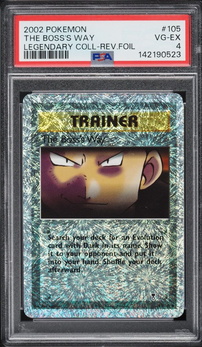 2002 Pokemon Legendary Collection Reverse Holo The Boss's Way #105 PSA 4 VGEX