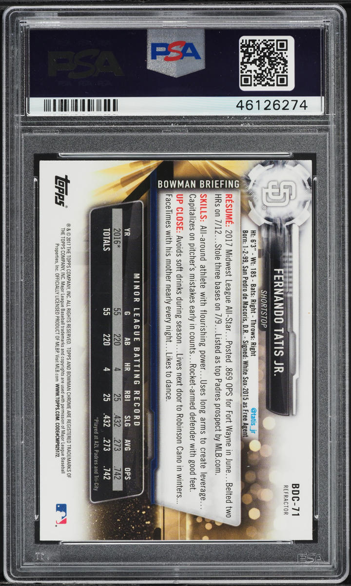 2017 Bowman Chrome Draft Refractor Fernando Tatis Jr. PROSPECT #BDC-71 PSA 9