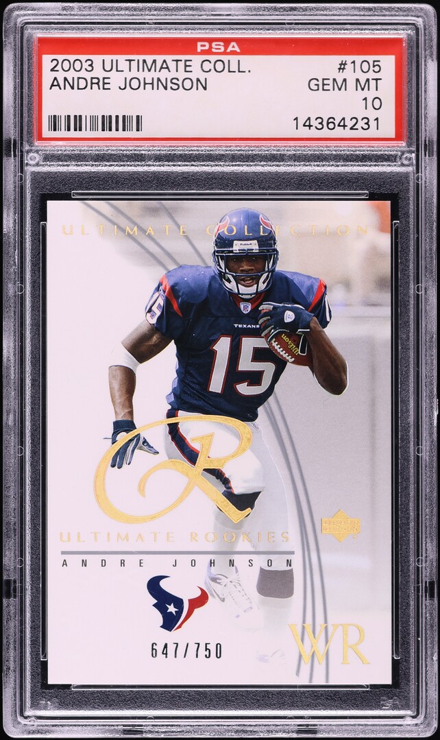 2003 Ultimate Collection Andre Johnson ROOKIE /750 #105 PSA 10 GEM MINT