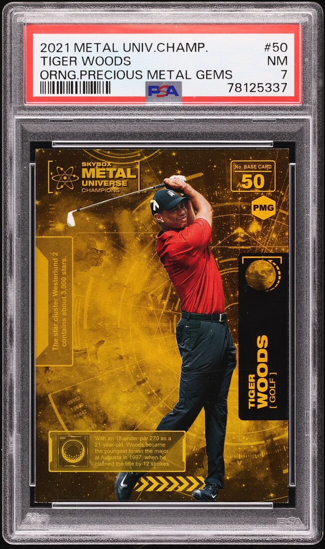 2021 Metal Universe Champions Precious Metal Gems PMG Orange Tiger Woods /100 #50 PSA 7 NRMT