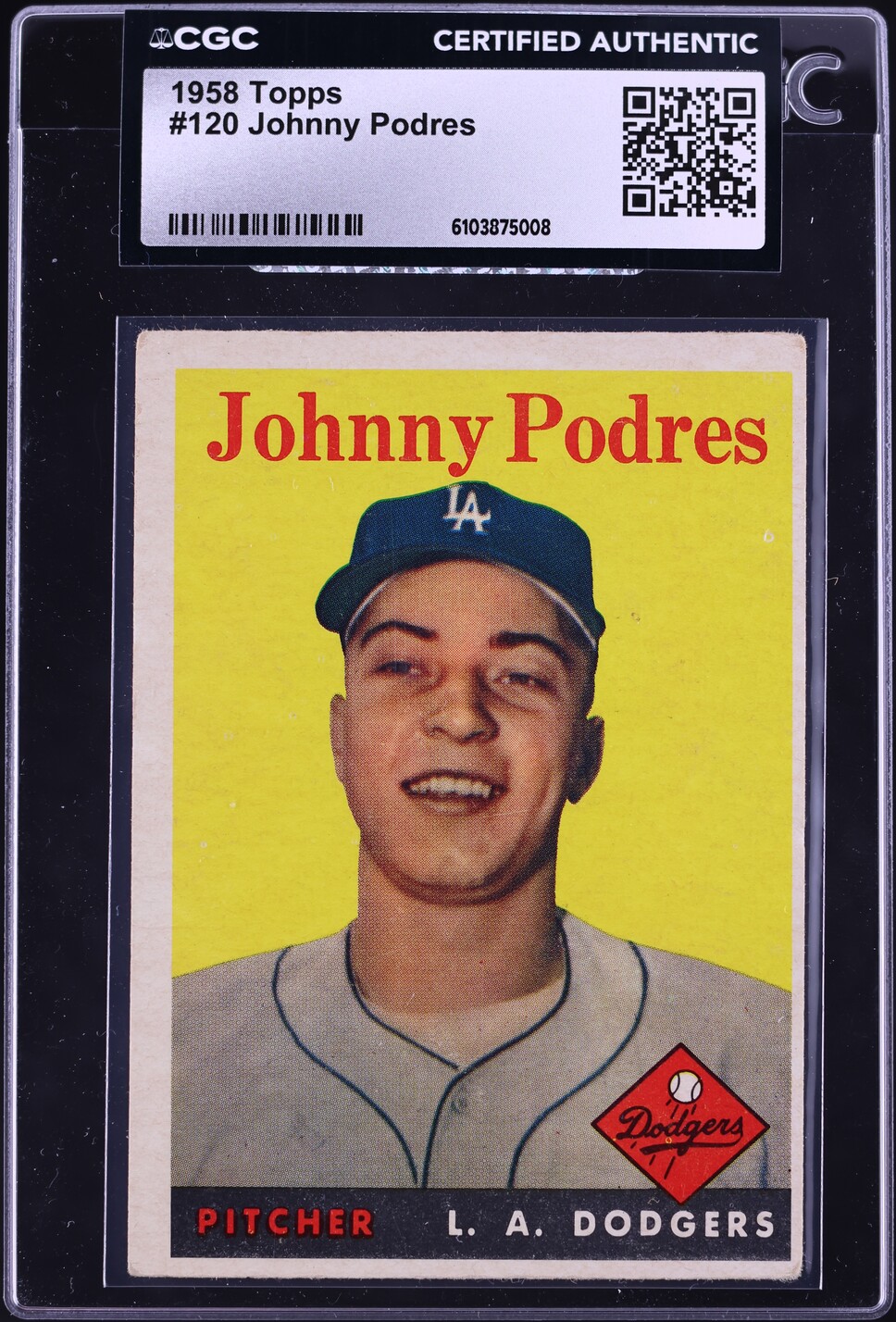 1958 Topps Johnny Podres #120 CGC AUTH