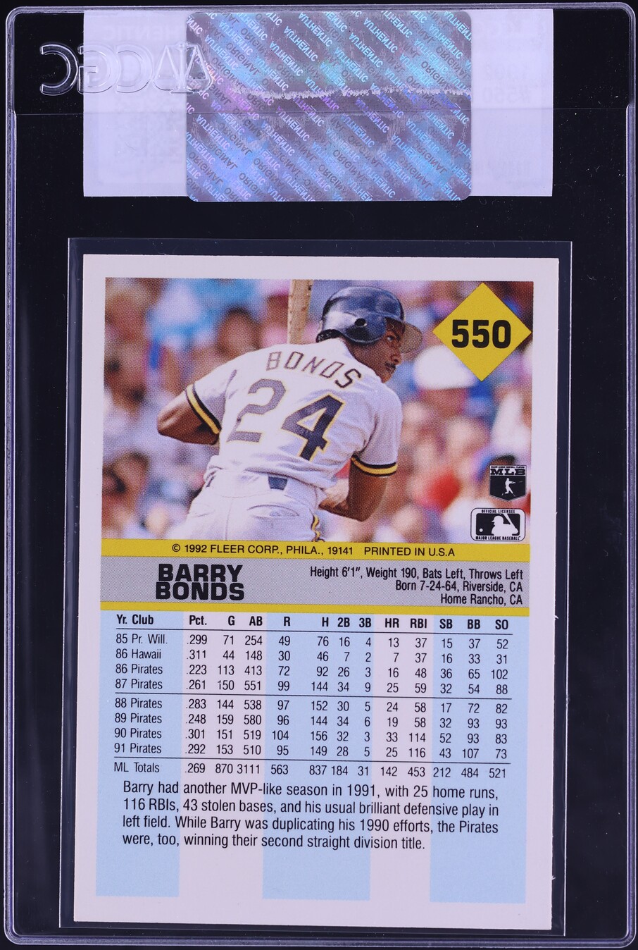 1992 Fleer Barry Bonds #550 CGC AUTH