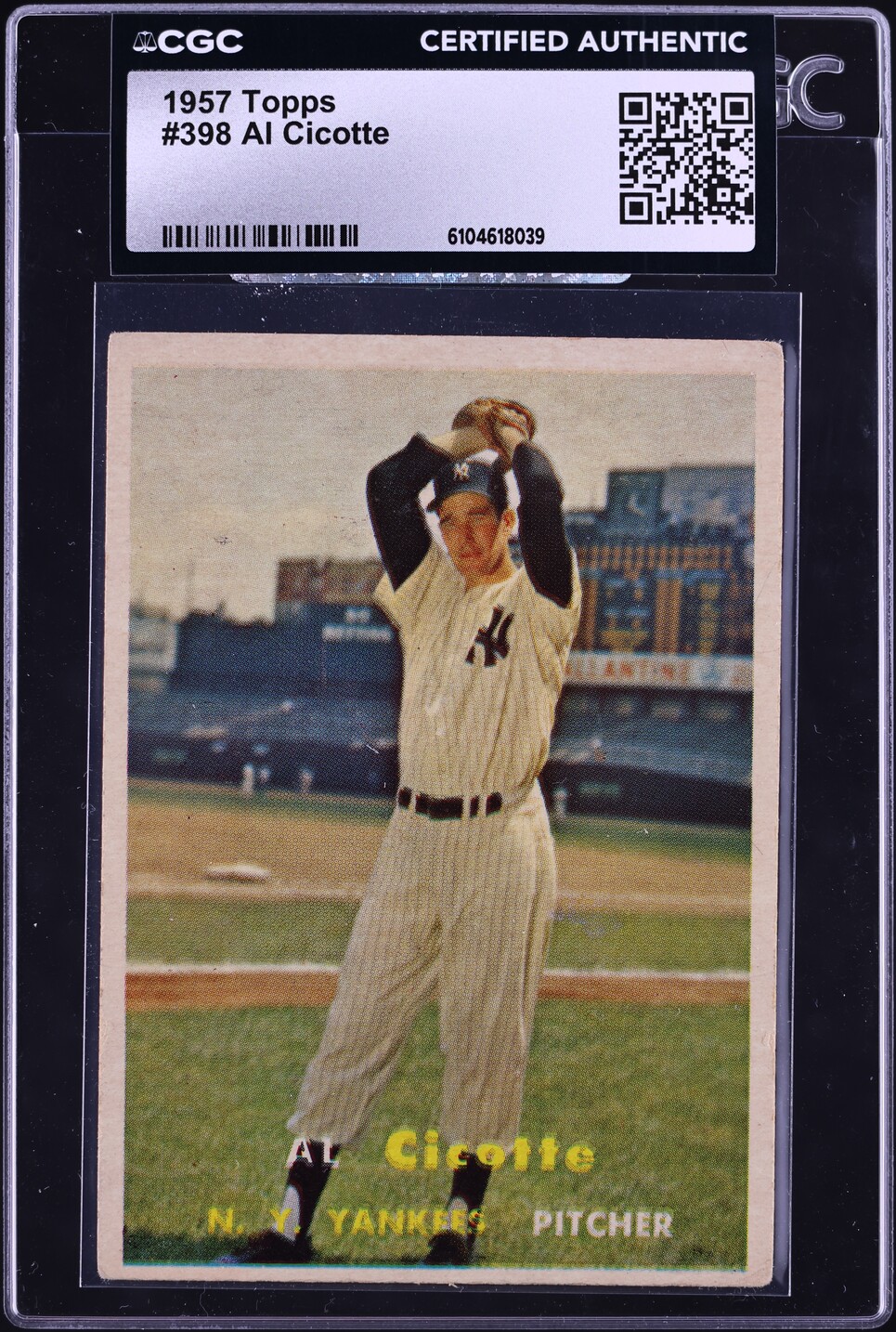 1957 Topps Al Cicotte ROOKIE #398 CGC AUTH