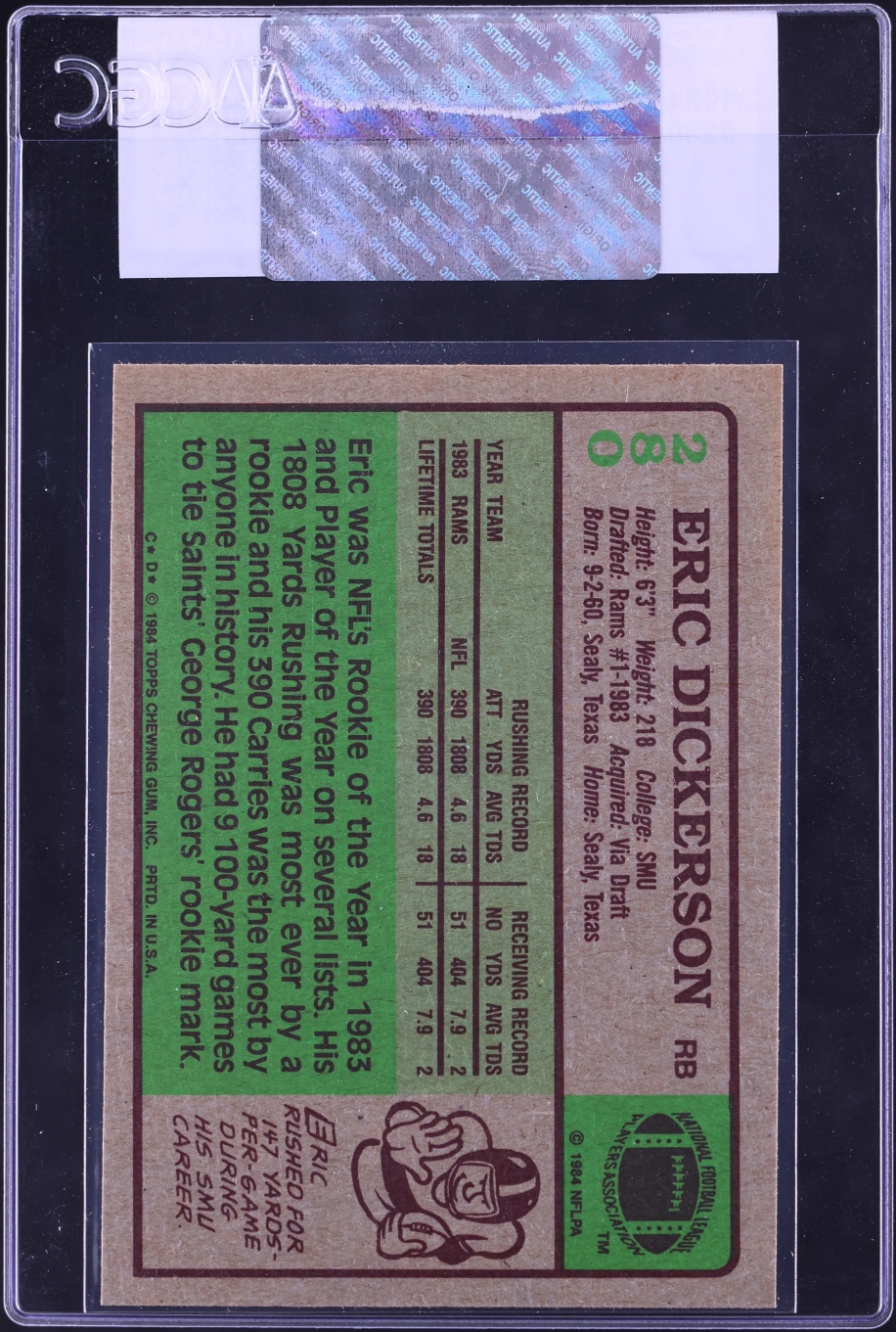 1984 Topps Football Eric Dickerson ROOKIE #280 CGC AUTH