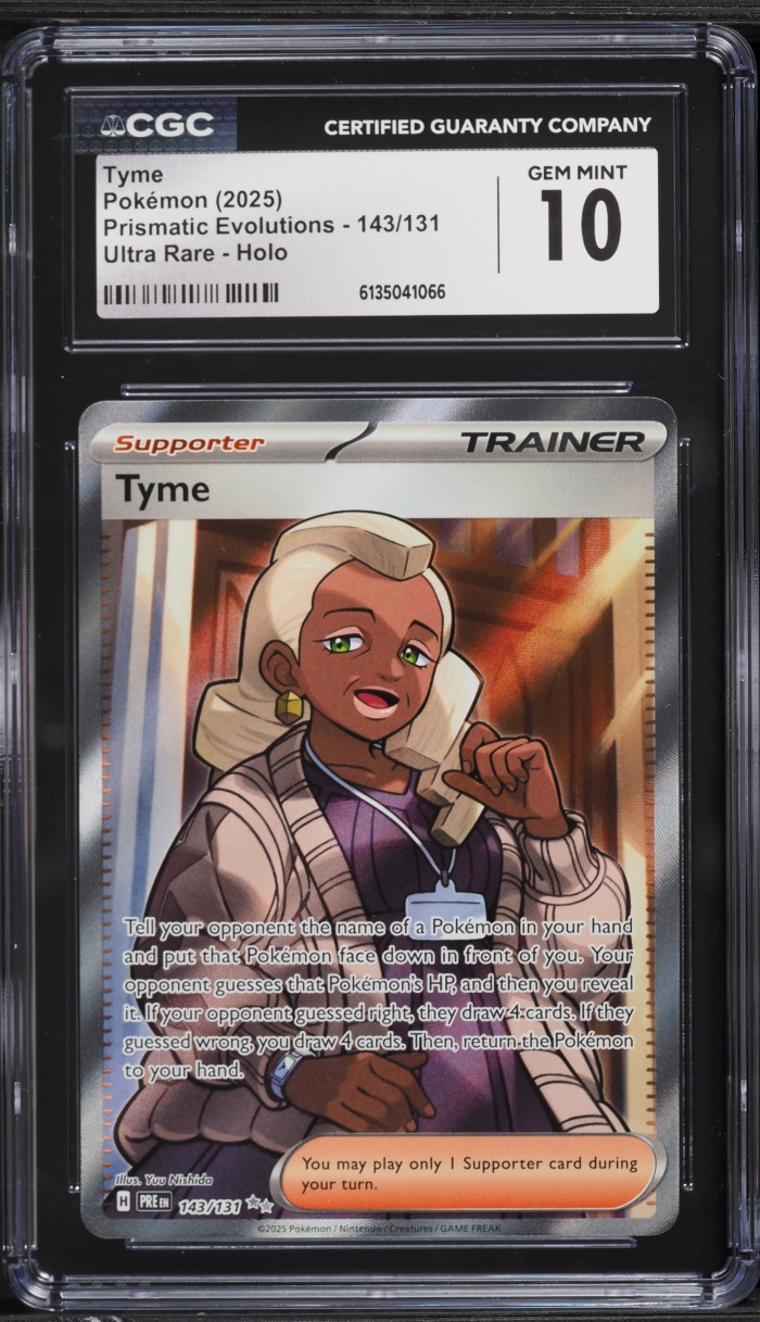 2025 Pokemon Scarlet & Violet Prismatic Evolutions Full Art Tyme #143 CGC 10 GEM MINT