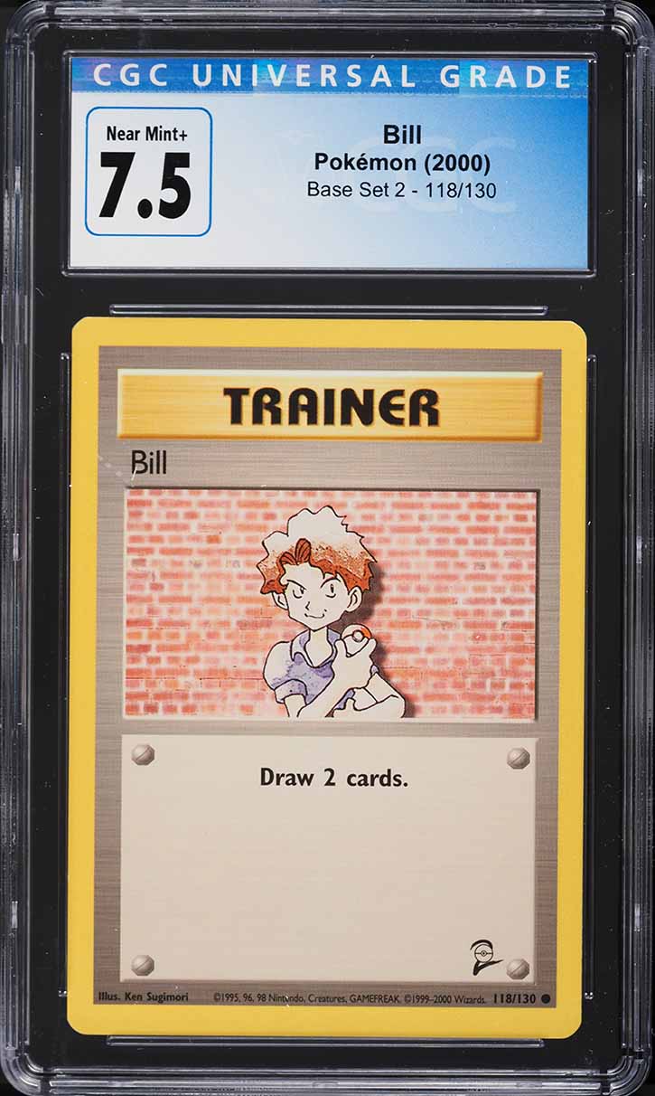 2000 Pokemon Base Set 2 Bill #118 CGC 7.5 NRMT+