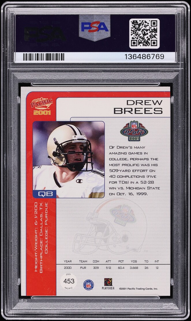 2001 Pacific Football Drew Brees ROOKIE AUTO DNA 10 /1000 #453 PSA 7 NRMT
