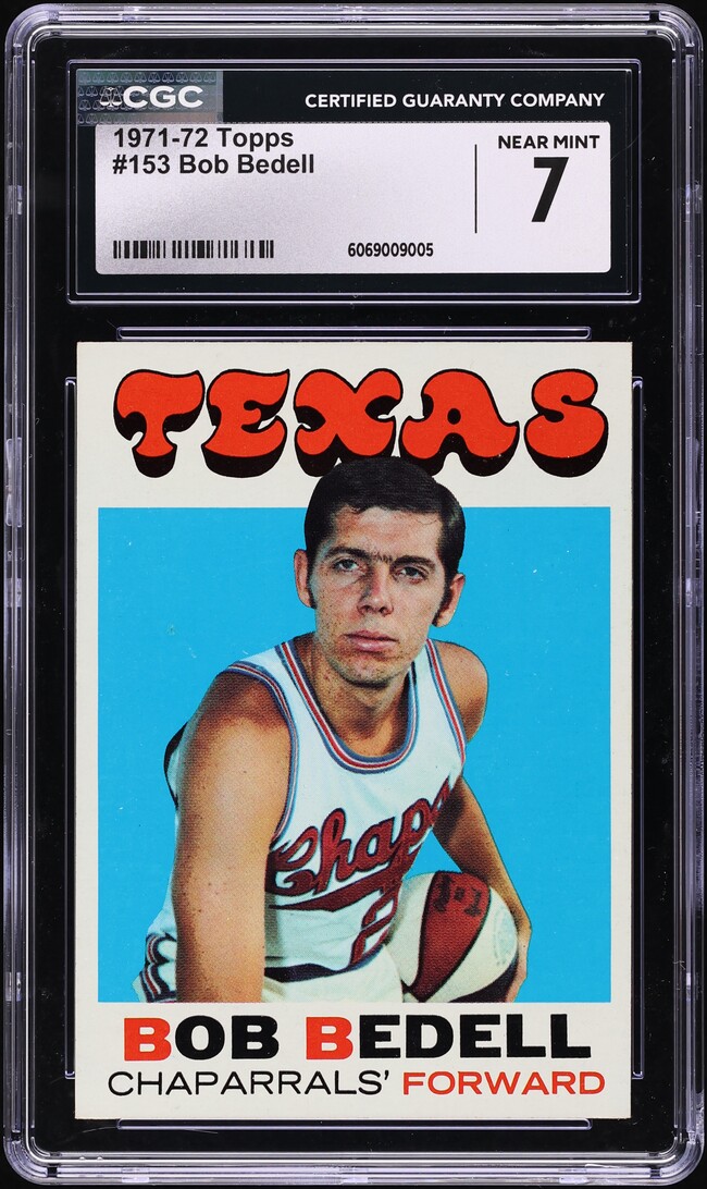 1971 Topps Basketball Bob Bedell #153 CGC 7 NRMT