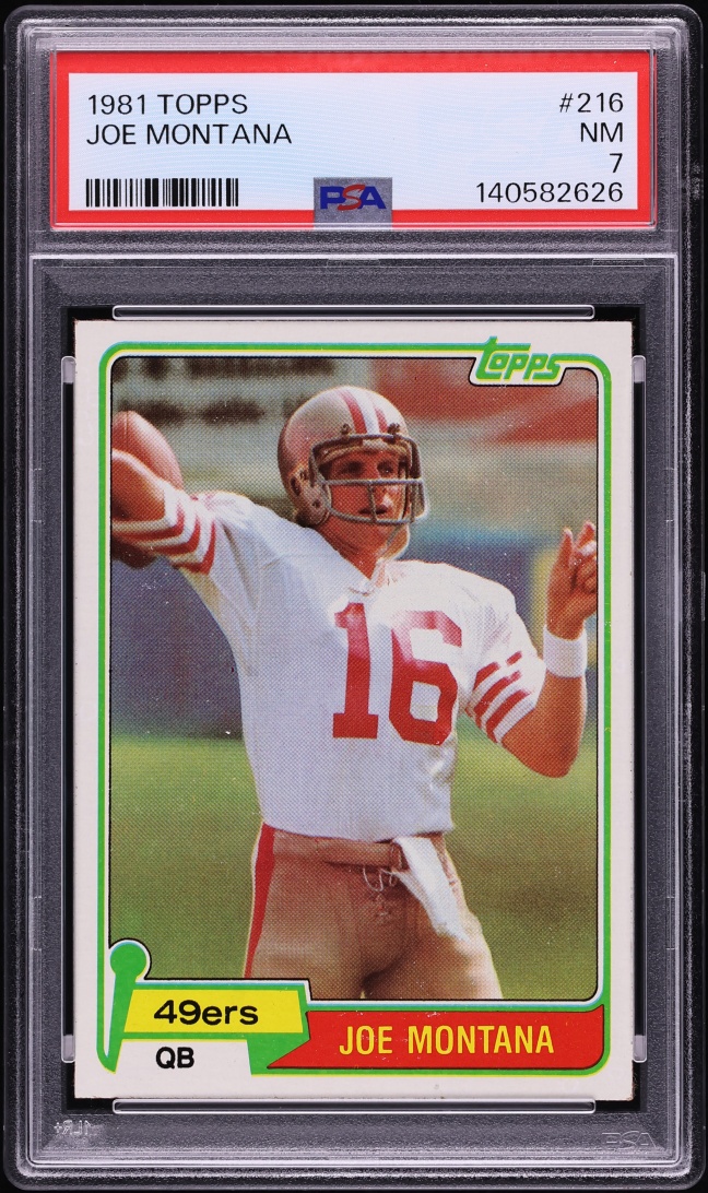 1981 Topps Football Joe Montana ROOKIE #216 PSA 7 NRMT