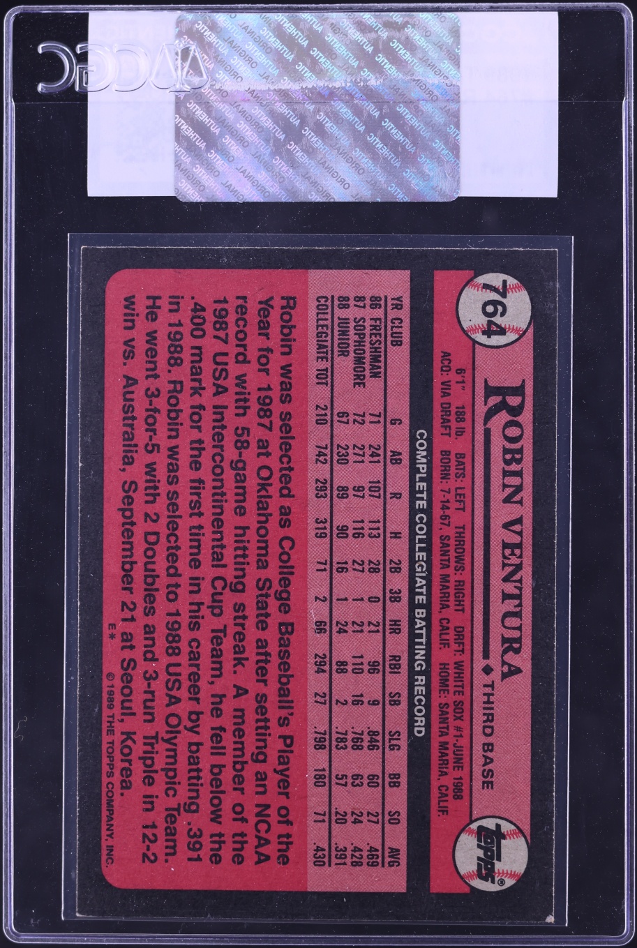 1989 Topps Robin Ventura ROOKIE #764 CGC AUTH