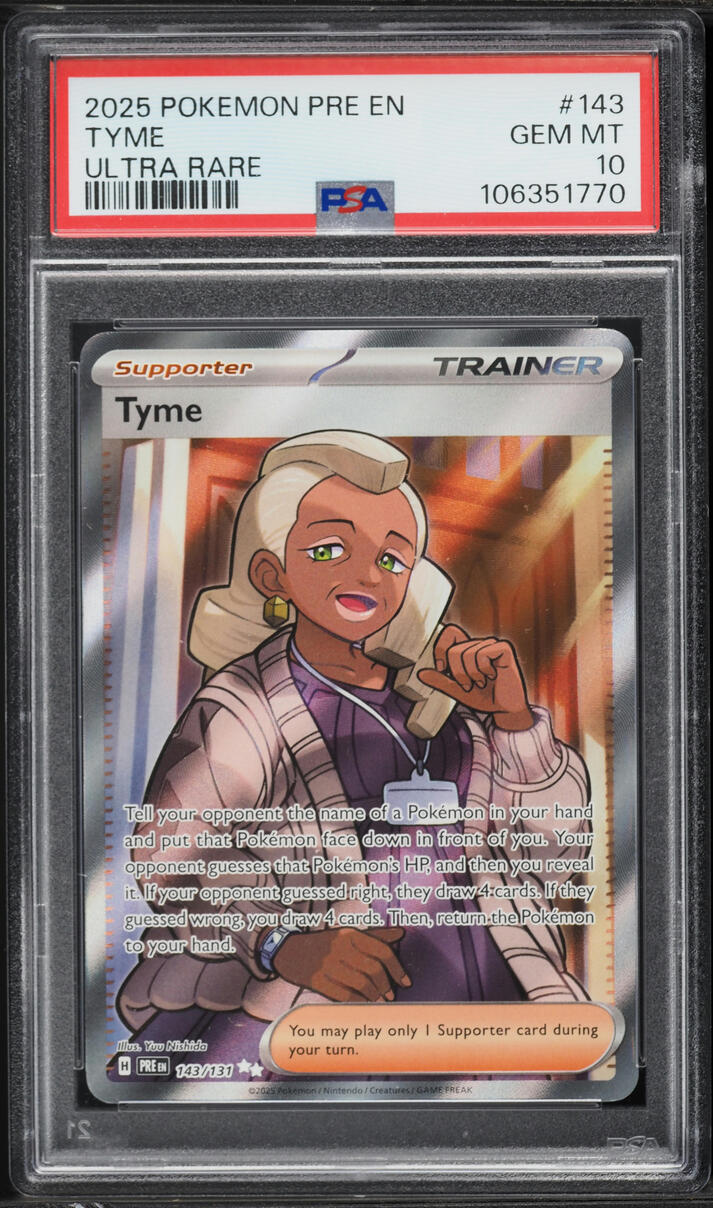 2025 Pokemon Scarlet & Violet Prismatic Evolutions Full Art Tyme #143 PSA 10 GEM MINT