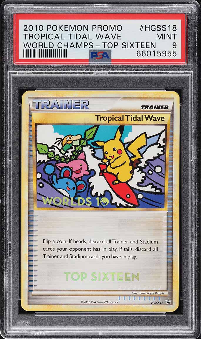 2010 Pokemon Promo World Championships Top Sixteen Tropical Tidal Wave #HGSS18 PSA 9 MINT