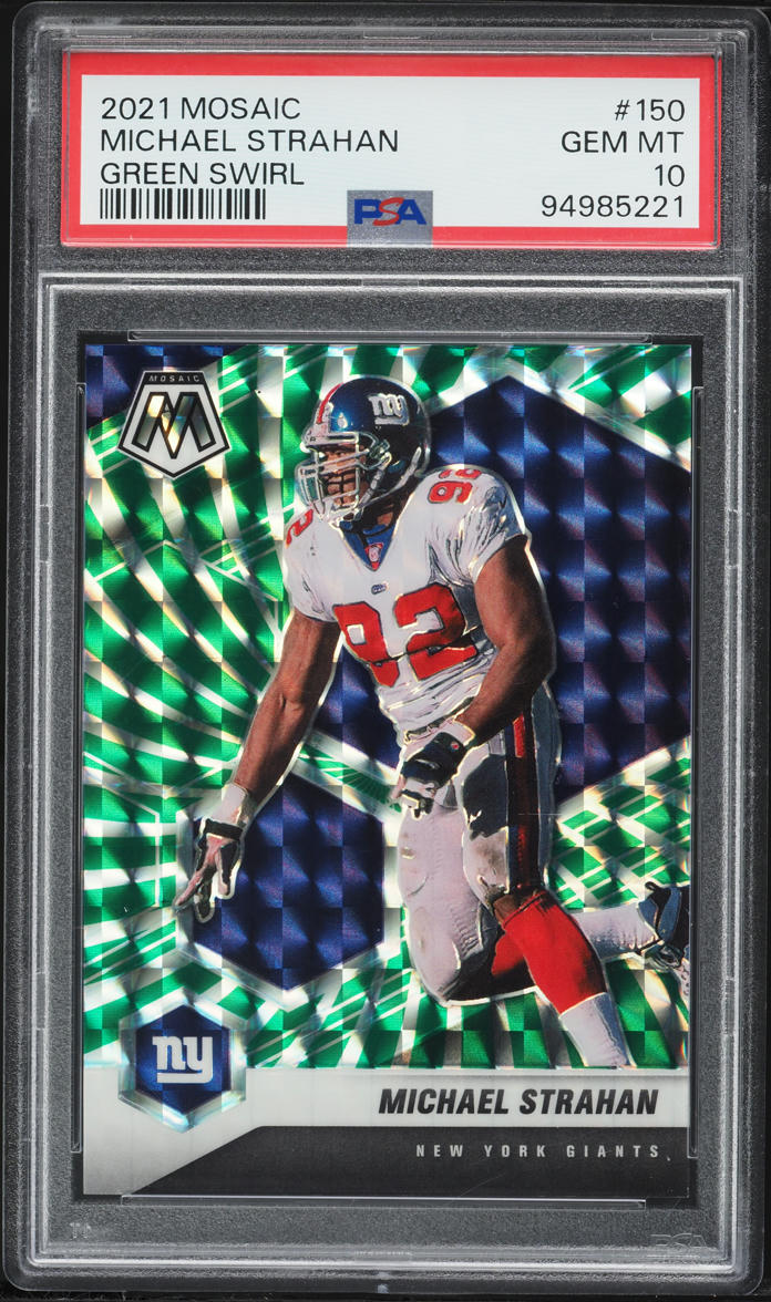 2021 Panini Mosaic Green Swirl Michael Strahan /11 #150 PSA 10 GEM MINT