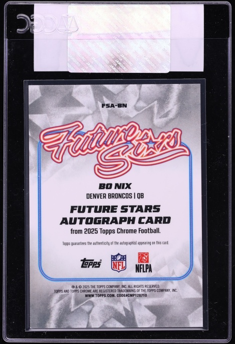 2025 Topps Chrome Future Stars Black Geometric Refractor Bo Nix AUTO /10 #FSA-BN CGC AUTH
