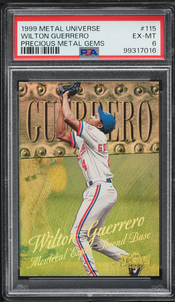 1999 Metal Universe Precious Metal Gems PMG Wilton Guerrero ROOKIE /50 #115 PSA 6 EXMT