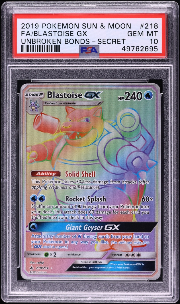 2019 Pokemon Sun & Moon Unbroken Bonds Rainbow Rare Blastoise GX #218 PSA 10 GEM MINT