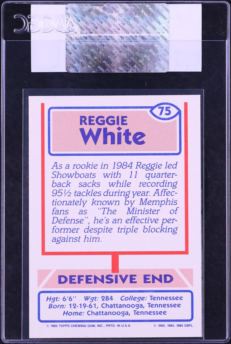 1985 Topps USFL Reggie White ROOKIE #75 CGC AUTH