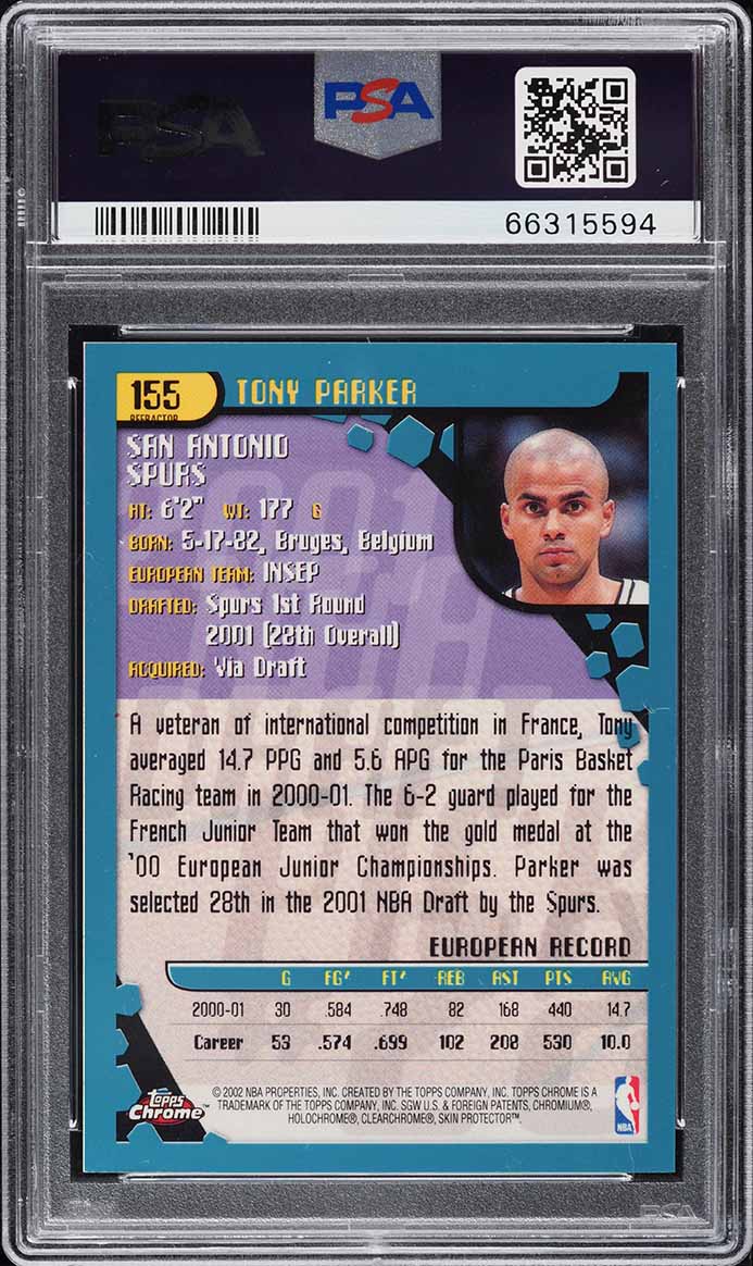 2001 Topps Chrome Refractor Tony Parker ROOKIE #155 PSA 10 GEM MINT