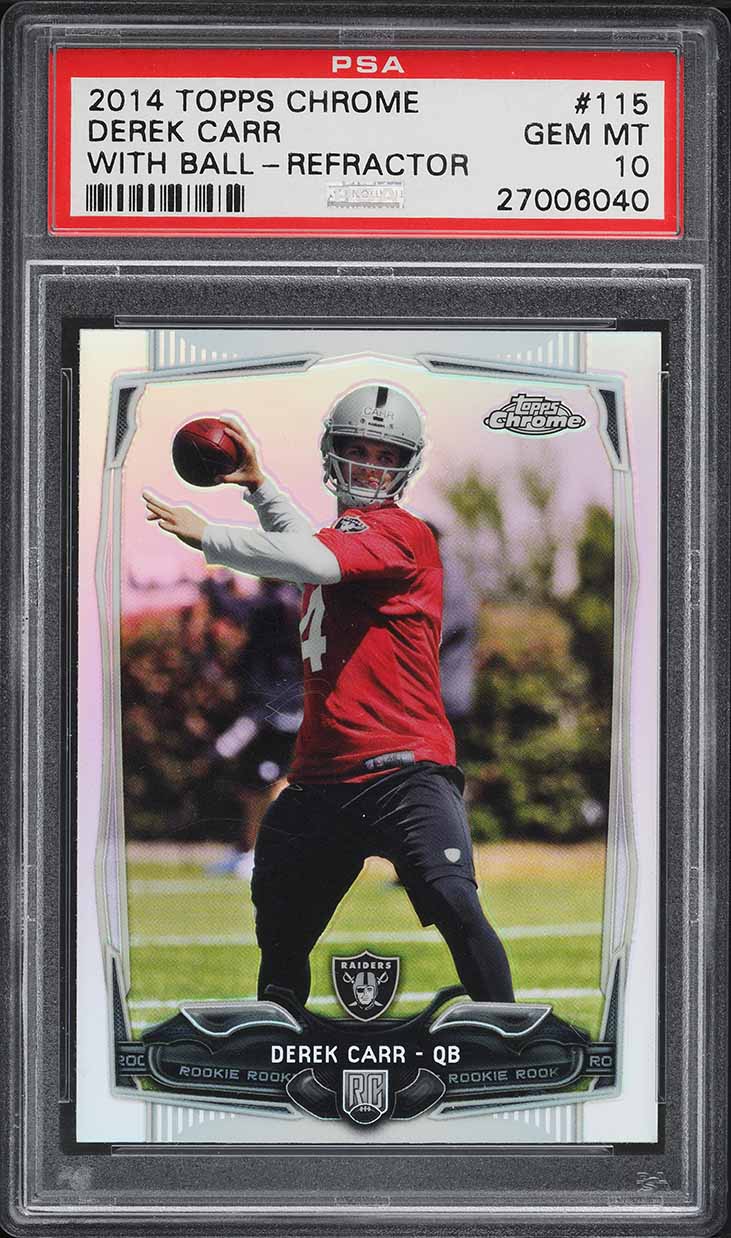 2014 Topps Chrome Refractor Derek Carr ROOKIE #115 PSA 10 GEM MINT